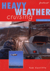 Heavy Weather Cruising