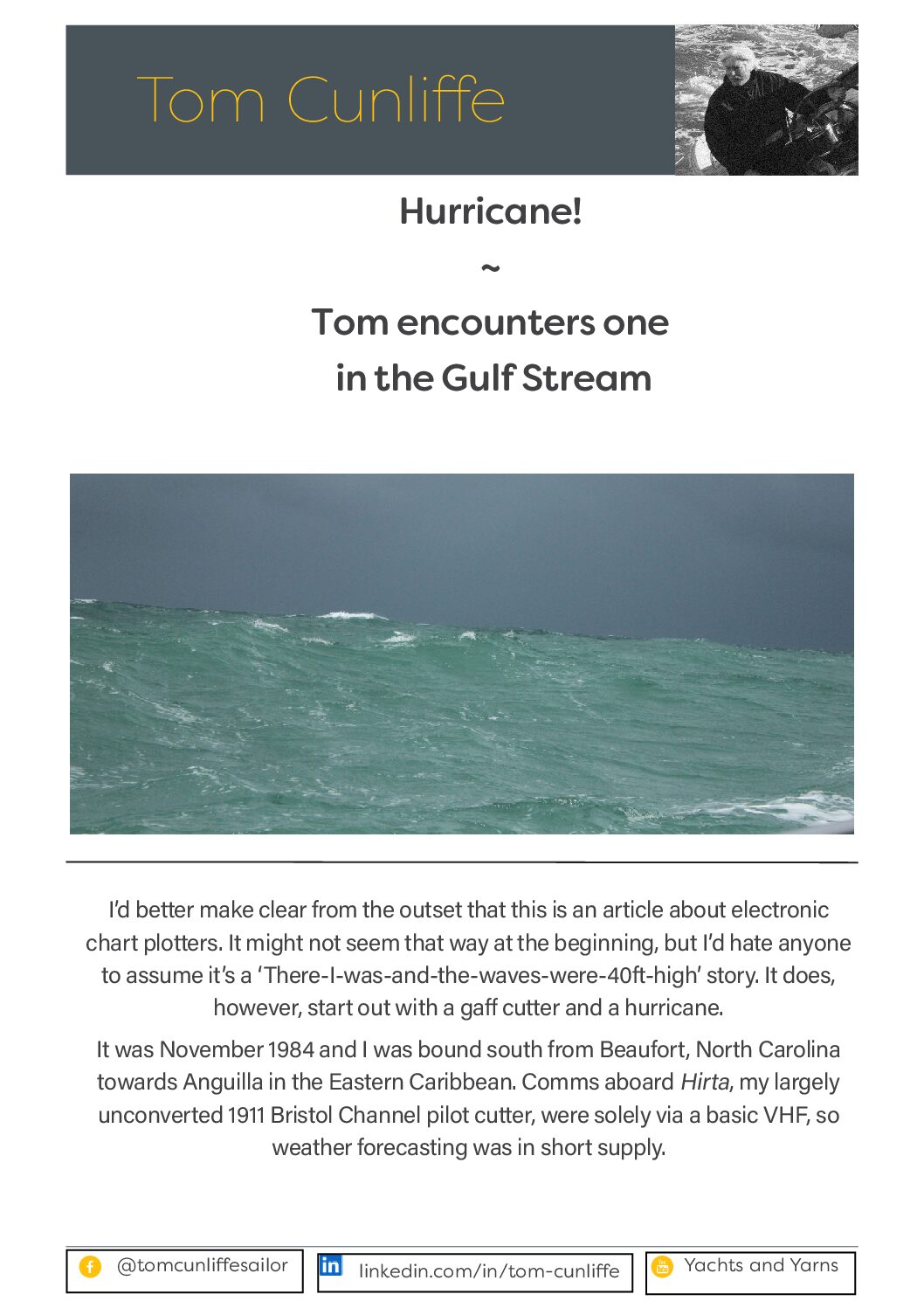 Hurricane! ~ Tom encounters one in the Gulf Stream